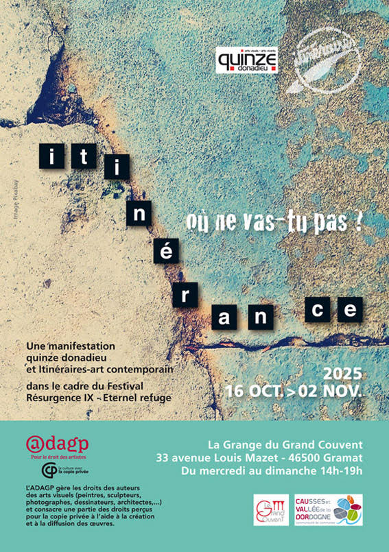 exposition à Gramat Ou ne va tu pas?